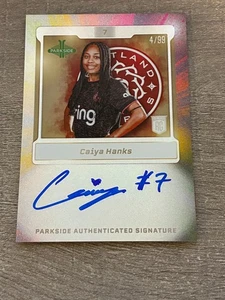 2025 Parkside NWSL Vol 1 CAIYA HANKS #4 /99 Rookie Auto Signature Series SS-CH - Picture 1 of 3