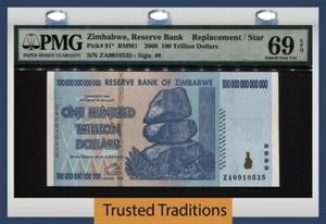 TT PK 91* 2008 ZIMBABWE 100 TRILLION DOLLARS REPLACEMENT STAR 5 IN PMG 69 RARE ! - Picture 1 of 2