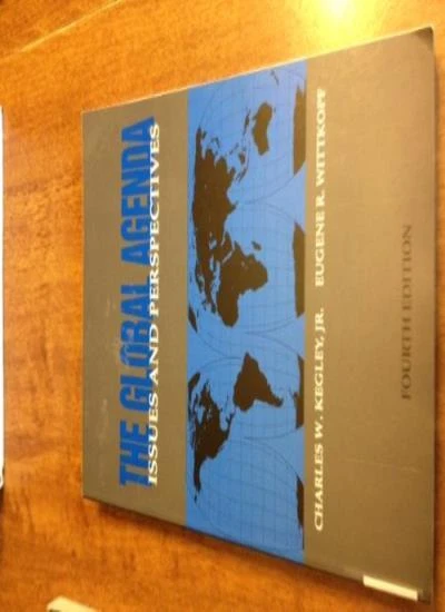 The Global Agenda: Issues and Perspectives By Charles W. Kegley - Image 1 of 1