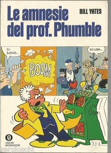 OSCAR MONDADORI COMICS-757-BILL YATES-AMNESIA DEL PROF PHUMBLE-1a ED 1977-OMF1 - Picture 1 of 1