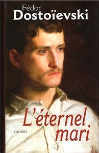 DOSTOIEVSKI L'ETERNEL MARI + PARIS POSTER GUIDE  - Imagen 1 de 1