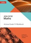 AQA GCSE Maths Achieve Grade 7-9 Workbook (Collins GCSE Maths), Byrd, Greg,Timmi
