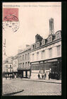 CPA Neufchatel-en-Bray, Hotel des Postes, Télégraphes et Téléphones 1906 