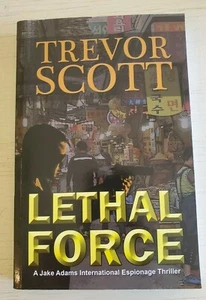 Lethal Force by Scott, Trevor New, Fast Free Shipping, paperback book - Picture 1 of 2