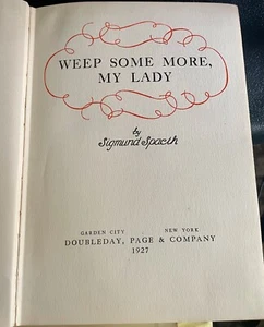 Signed Sigmund Spaeth, Weep Some More My Lady, 1927, 1st Ed. Photo + Letter - Picture 1 of 19