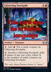 MTG GLITTERING STOCKPILE FOIL EXC - RISERVA SCINTILLANTE 107 - SNC - MAGIC - Picture 1 of 1