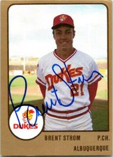 Brent Strom autographed Baseball Card (Albuquerque) 1988 ProCards Rookie #251