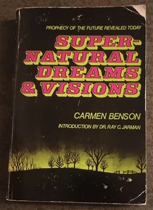 Supernatural Dreams & Visions by Carmen Benson - paperback book - 1970 - Imagen 1 de 1