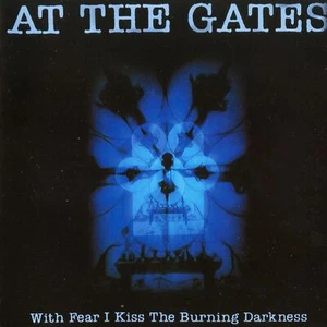 At The Gates 'With Fear I Kiss The Burning Darkness' Vinyl - NEW - Imagen 1 de 1