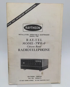 Raytheon RAY-TEL CB Radiotelefon TWR-9 Ręczna instalacja Obsługa - Zdjęcie 1 z 10