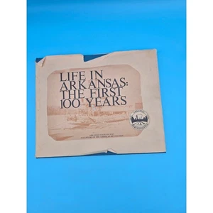 Life in Arkansas The First 100 Years DAR 1985 Daughters of American Revolution - Picture 1 of 10