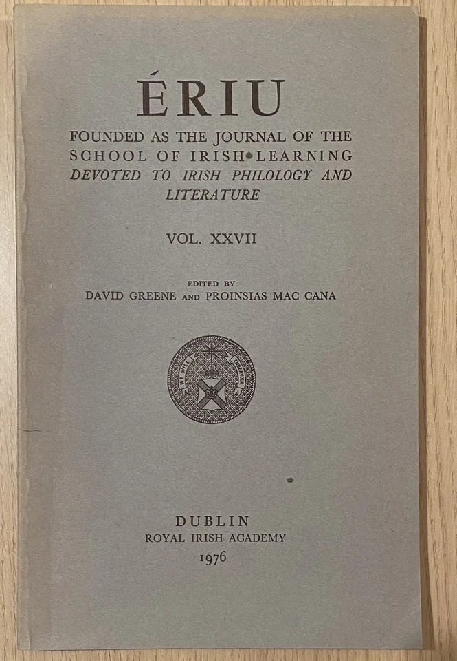 Ériu Vol XXVII 1976 Founded as the journal of the school of Irish learning - Image 1 of 1