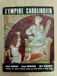 Gallimard L'Univers des Formes L'Empire Carolingien 1968 378 p.