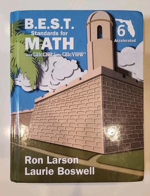 B.E.S.T. Standards For Math W/ CalcChat Florida Grade 6 Accelerated. Hardcover - Image 1 of 3