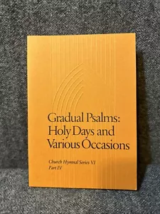 1981 Gradual Psalms: Holy Days Church Hymnal Series VI Part IV-Crocker (bin110) - Picture 1 of 13