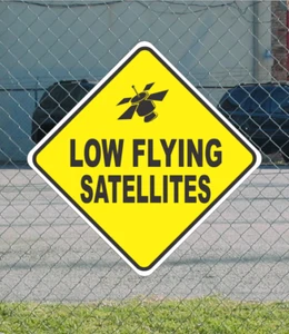 Yellow Low Flying Satellites Metal Sign for Street HWY Road Parking Lot 12"x12" - Picture 1 of 2