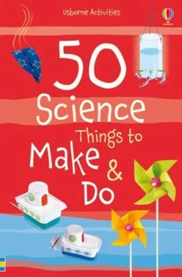 50 Science Things to Make and Do Novelty Katie Knighton - Image 1 of 2