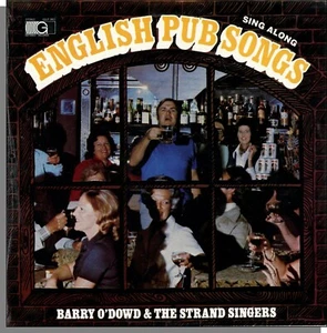 Barry O'Dowd and The Strand Singers - English Pub Songs (1977) - New LP Record! - Bild 1 von 2