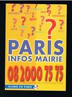 PARIS INFOS MAIRIE - CARTE PUBLICITAIRE - POUR COLLECTION