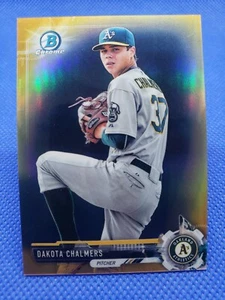 2017 Bowman Chrome mini DAKOTA CHALMERS Gold REFRACTOR card #/50 OAKLAND A's - Picture 1 of 3