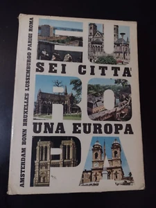 SECHS STÄDTE EIN EUROPA Amsterdam Bonn Brüssel ... / Capitolium 1968 - Bild 1 von 1
