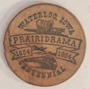 Vintage 1954 Waterloo IA Centennial Prairidrama Wooden Nickel - Bild 1 von 2