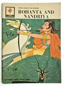 INDIA NEHRU LIBRARY CHILDREN BOOK: ROHANTA AND NANDRIYA 1971 ILLUSTRATED ENGLISH - Picture 1 of 9