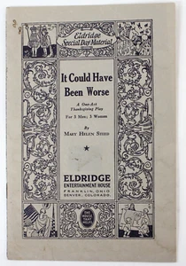 1931 "It Could Have Been Worse" Mary Helen Steed, Eldridge Entertainment House. - Picture 1 of 4