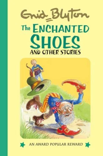 Enchanted Shoes (Enid Blyton's Popular Rewards Series 11) By Eni Foto 1 de 1
