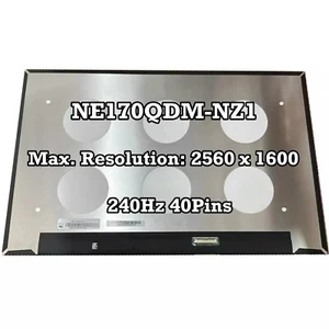 NE170QDM-NZ1 17'' 240Hz Laptop LCD Screen 2560 * 1600 EDP 40Pins New Replacement - Picture 1 of 3