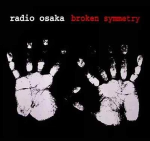 Radio Osaka - Broken Symmetry (CD 1996) LIKE NEW - Picture 1 of 1