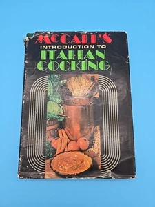 Vintage 1971 McCall’s Introduction To Italian Cooking Cookbook Recipes HBDJ - Foto 1 di 17