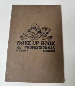 Make-Up Book For Professional & Amateur F.W. Nack Stage Makeup Vintage Guide - Picture 1 of 6