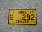 Mississippi 2018  motorcycle Dealer  license plate #   292