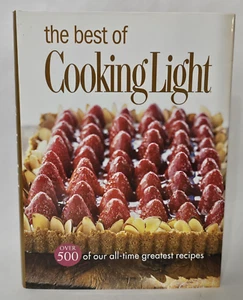 The Best of Cooking Light: Over 500 All-Time Greatest Recipes 2005 HC w/DJ VG - Picture 1 of 16