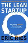 The Lean Startup: How Constant Innovation Creates Radically Successfu... by Eric