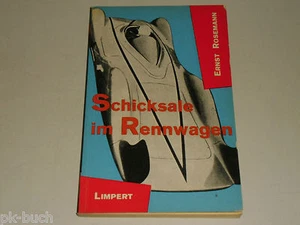 Racing Motorsport Stories: Fates in the Race Car, by E. Rosemann, 1961 - Picture 1 of 1
