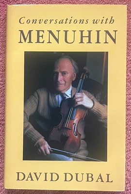 CONVERSATIONS WITH MENUHIN David Dubal HC/DJ '91 1stEd RARE SIGNED! Heinemann NF - Image 1 of 4