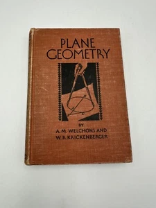 Plane Geometry 1938 Arsenal Technical High School Indiana A.M. Welchons Vtg Book - Bild 1 von 10