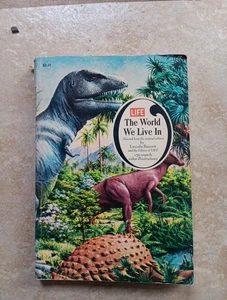 LIFE The World We Live In, By Lincoln Barnett 1967 Edition- PB Book - Picture 1 of 12