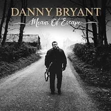 Means of Escape von Danny Bryant | CD | Zustand sehr gut - Bild 1 von 2
