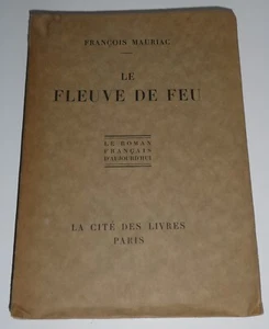 François Mauriac - Der Feuerfluss - 1926 - Bild 1 von 8