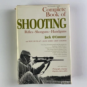 Complete Book of Shooting Jack O'Connor First Edition 1965 Hardcover Hunting - Picture 1 of 15