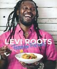 Levi Roots Nahrung für Freunde: 100 einfache Gerichte für jeden Anlass, Levi Wurzeln