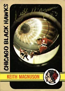 Keith Magnuson - Signed 1972-73 Topps Card #87 - Chicago Blackhawks 'Deceased' - Picture 1 of 2