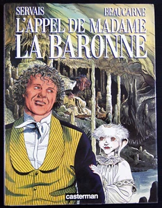 albo cartonato francese L'APPEL DE MADAME LA BARONNE Servais - Julos Beaucarne - Picture 1 of 2
