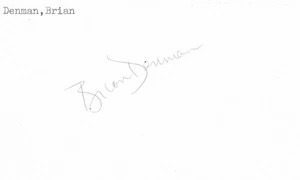 SIGNED 3x5 INDEX CARD OF BRIAN DENMAN! GREAT AUTOGRAPH! - Picture 1 of 1