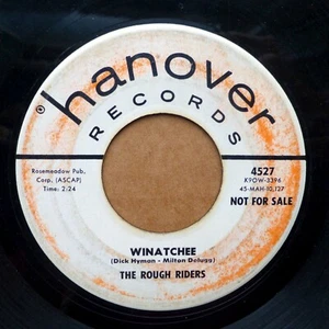 THE ROUGH RIDERS r&r instrumental 45 Winatchee ~ Stampede on HANOVER Promo W1000 - Bild 1 von 2