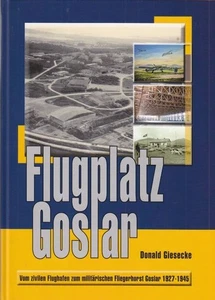Flugplatz Goslar. Giesecke, Donald: - Bild 1 von 1