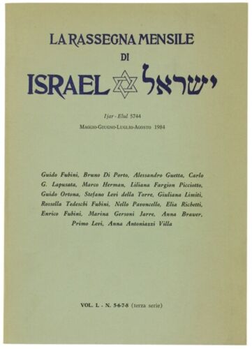 LA RASSEGNA MENSILE DI ISRAEL. Periodico quadrimestrale. Vol. L - N. 5-6-7-8 Mag